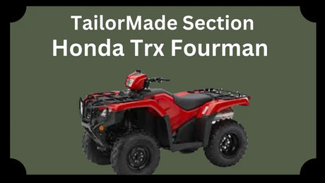 TailorMade Section Atv Honda Fourman/Trx 420/500/520 Mud Hawgz Uk